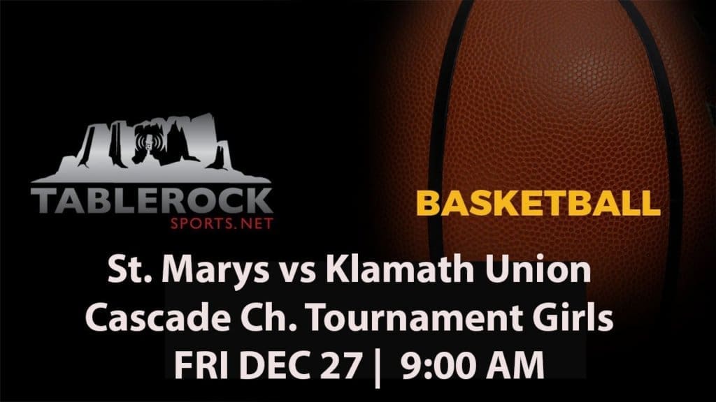 Girls-Basketball-St.-Marys-vs-Klamath-Union-Cascade-Ch-Tourney